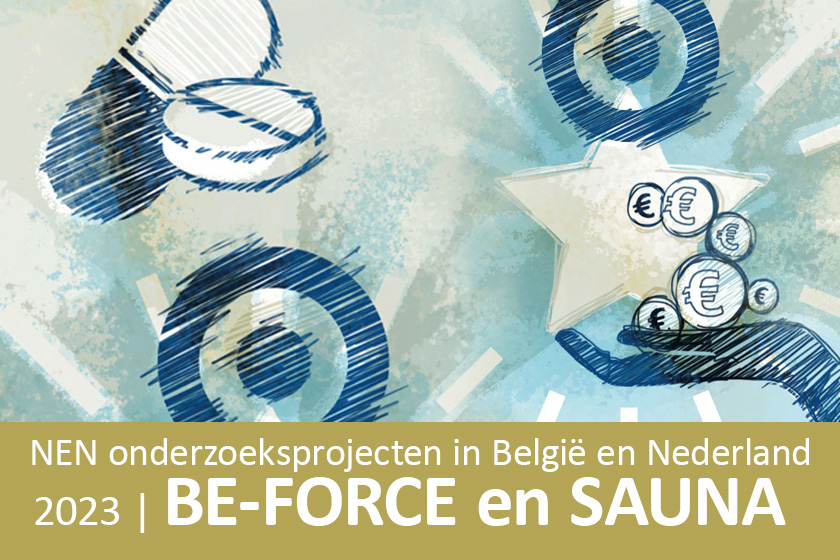 SEO-Afb - NEN onderzoeksprojecten in België en Nederland. BE-FORCE en SAUNA